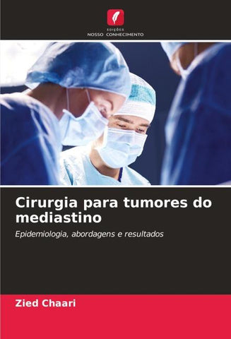 Cirurgia para tumores do mediastino