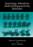 Assessing Attention-Deficit/Hyperactivity Disorder