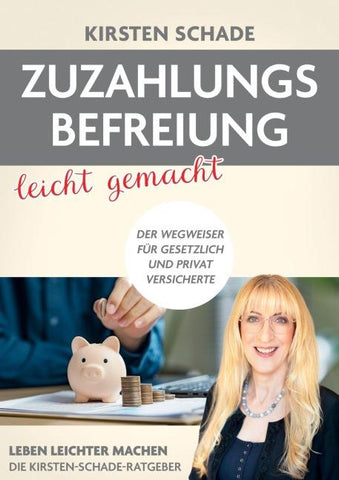Zuzahlungsbefreiung leicht gemacht