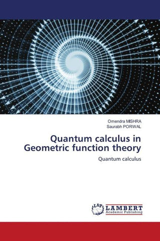 Quantum calculus in Geometric function theory