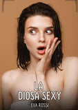 La Diosa Sexy