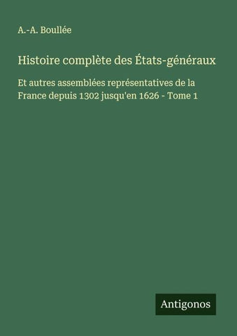 Histoire complète des États-généraux