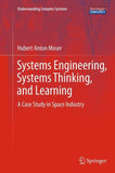 Systems Engineering, Systems Thinking, and Learning