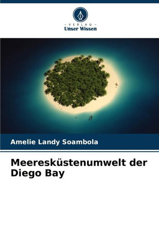 Meeresküstenumwelt der Diego Bay