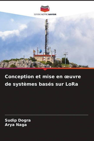 Conception et mise en ¿uvre de systèmes basés sur LoRa