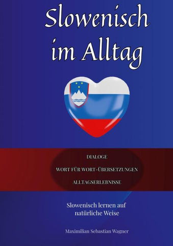 Slowenisch im Alltag