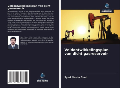 Veldontwikkelingsplan van dicht gasreservoir