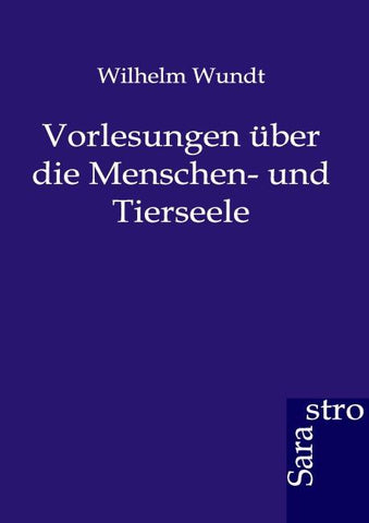 Vorlesungen über die Menschen- und Tierseele
