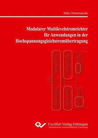 Modularer Multilevelstromrichter für Anwendungen in der Hochspannungsgleichstromübertragung