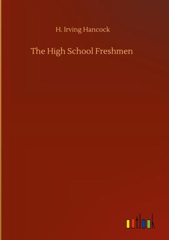 The High School Freshmen