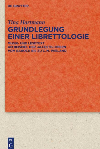 Grundlegung einer Librettologie