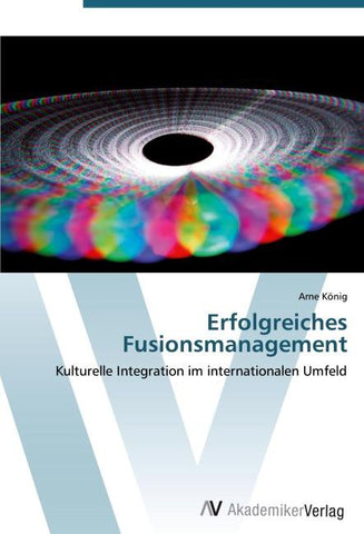 Erfolgreiches Fusionsmanagement