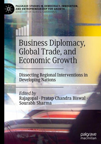 Business Diplomacy, Global Trade, and Economic Growth