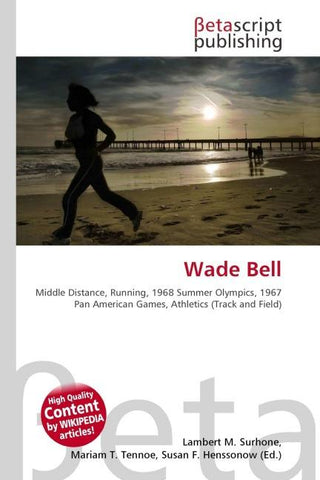 Wade Bell