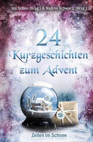 24 Kurzgeschichten zum Advent - Zeilen im Schnee
