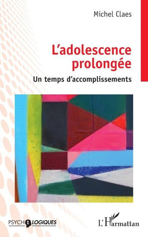 L'adolescence prolongée