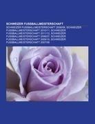 Schweizer Fussballmeisterschaft