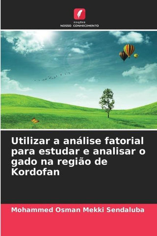 Utilizar a análise fatorial para estudar e analisar o gado na região de Kordofan