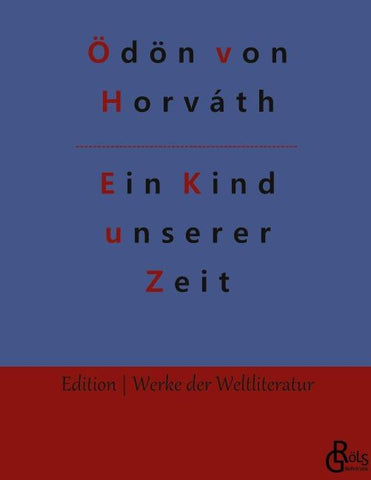 Ein Kind unserer Zeit