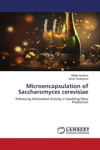 Microencapsulation of Saccharomyces cerevisiae