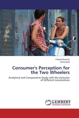 Consumer's Perception for the Two Wheelers
