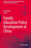 Family Education Policy Development in China