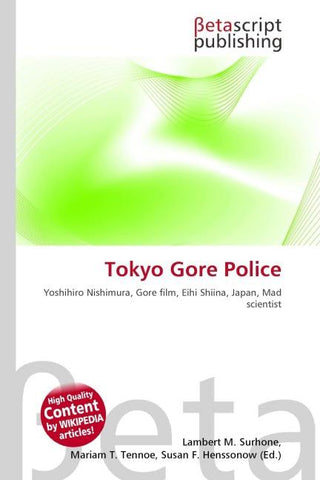 Tokyo Gore Police