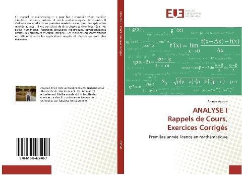 ANALYSE I Rappels de Cours, Exercices Corrigés