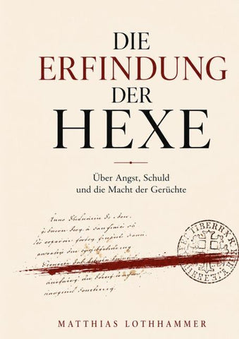 Die Erfindung der Hexe