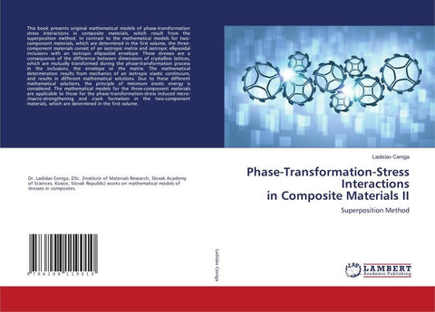 Phase-Transformation-Stress Interactions in Composite Materials II