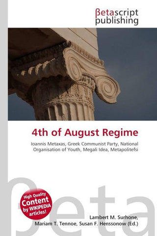 4th of August Regime