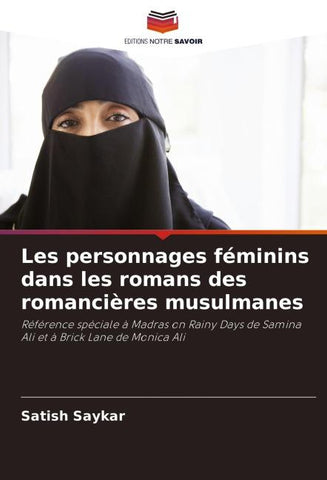 Les personnages féminins dans les romans des romancières musulmanes