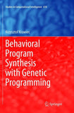 Behavioral Program Synthesis with Genetic Programming