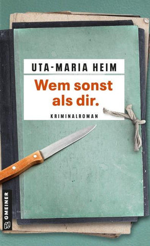 Wem sonst als dir.