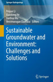 Sustainable Groundwater and Environment: Challenges and Solutions