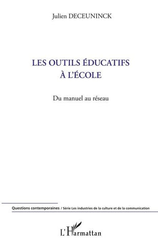 Les outils éducatifs à l'école