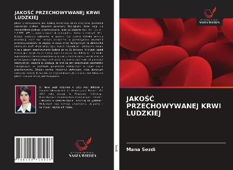 JAKO¿¿ PRZECHOWYWANEJ KRWI LUDZKIEJ