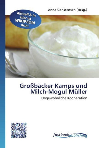 Großbäcker Kamps und Milch-Mogul Müller