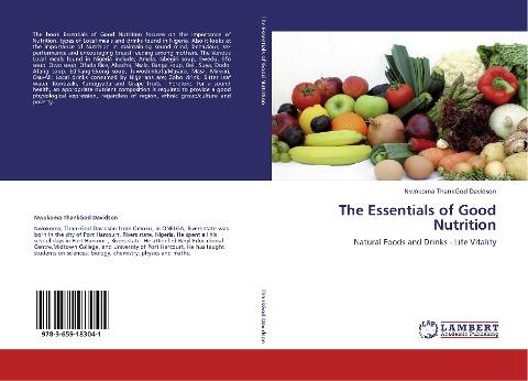 The Essentials of Good Nutrition