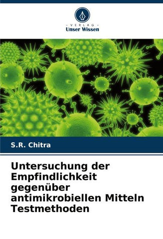Untersuchung der Empfindlichkeit gegenüber antimikrobiellen Mitteln Testmethoden