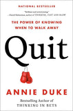 Quit