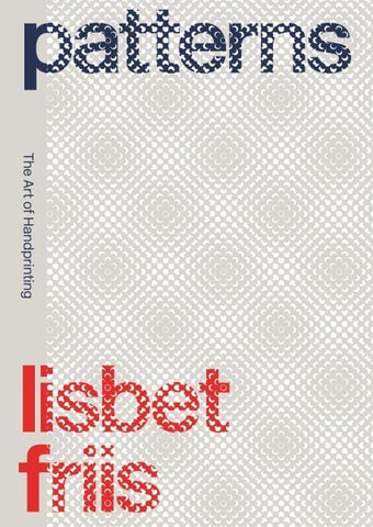 Lisbet Friis: Patterns