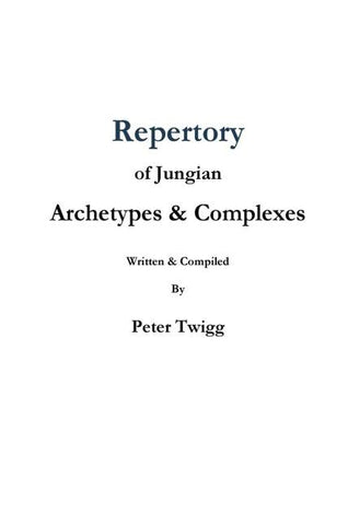 Repertory of Jungian Archetypes & Complexes