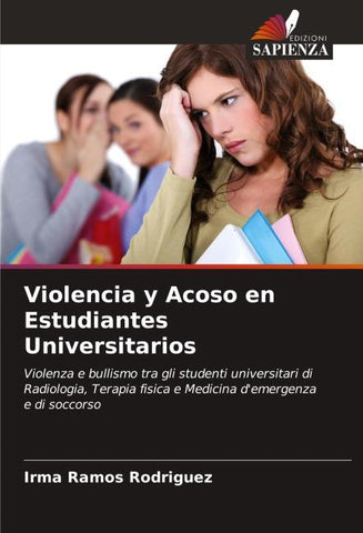 Violencia y Acoso en Estudiantes Universitarios