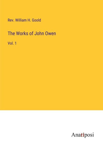 The Works of John Owen