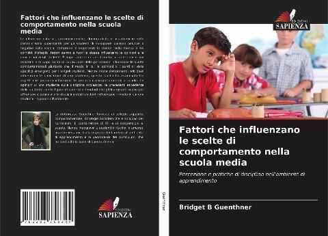 Fattori che influenzano le scelte di comportamento nella scuola media