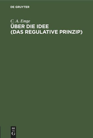 Über die Idee (Das regulative Prinzip)