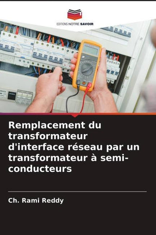 Remplacement du transformateur d'interface réseau par un transformateur à semi-conducteurs