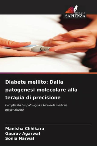 Diabete mellito: Dalla patogenesi molecolare alla terapia di precisione