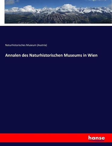 Annalen des Naturhistorischen Museums in Wien